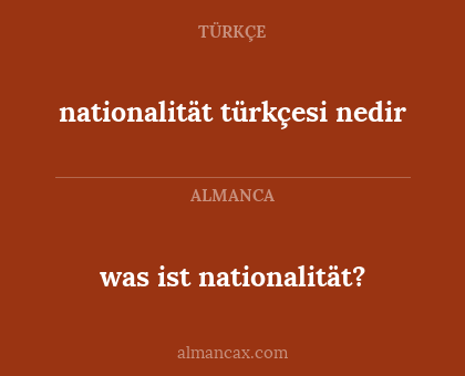 was ist nationalität? - nationalität türkçesi nedir