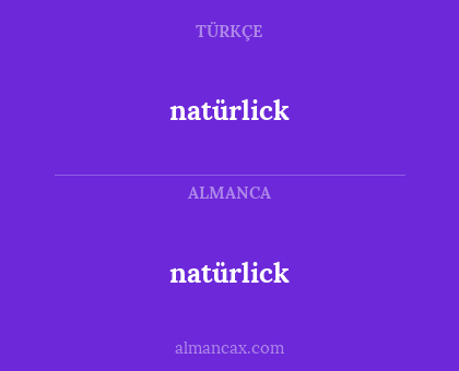 natürlick - natürlick