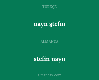 nayn ştefın - stefin nayn