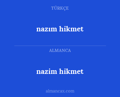 nazim hikmet - nazım hikmet
