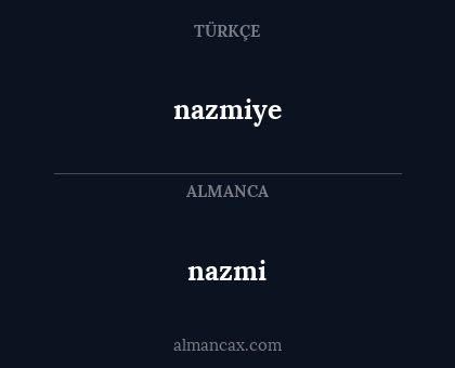 nazmiye - nazmi