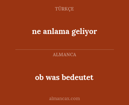 ob
was bedeutet - ne anlama geliyor