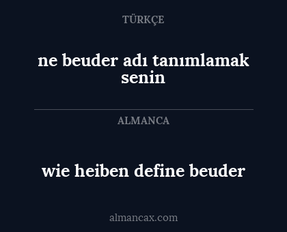 wie heiben define beuder - ne beuder adı tanımlamak senin