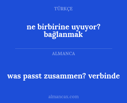 was passt zusammen? verbinde - ne birbirine uyuyor? bağlanmak