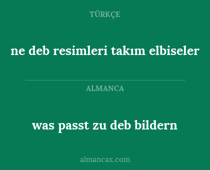 was passt zu deb bildern - ne deb resimleri takım elbiseler