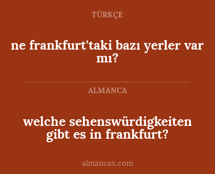 ne frankfurt'taki bazı yerler var mı? - welche sehenswürdigkeiten gibt es in frankfurt?