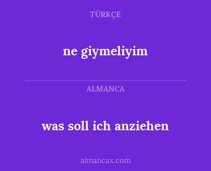was soll ich anziehen - ne giymeliyim