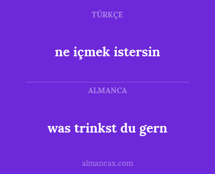 was trinkst du gern - ne içmek istersin