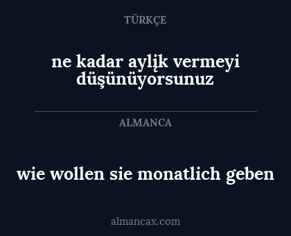 ne kadar aylįk vermeyi düşünüyorsunuz - wie wollen sie monatlich geben