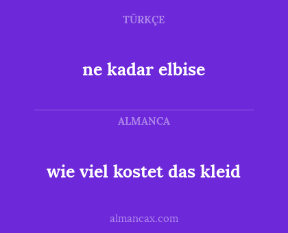 ne kadar elbise - wie viel kostet das kleid