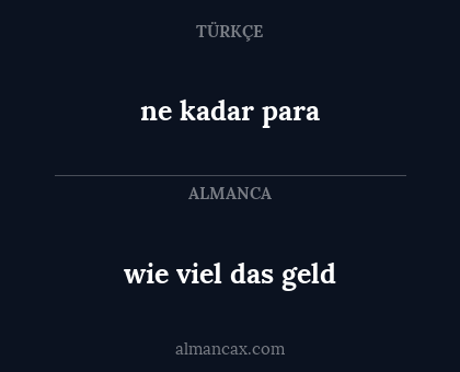 ne kadar para - wie viel das geld