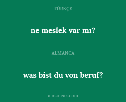 was bist du von beruf? - ne meslek var mı?