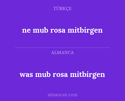 ne mub rosa mitbirgen - was mub rosa mitbirgen