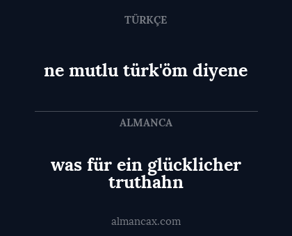 ne mutlu türk'öm diyene - was für ein glücklicher truthahn