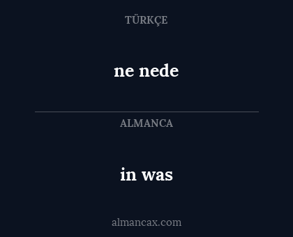ne nede - in was