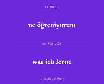 ne öğreniyorum - was ich lerne