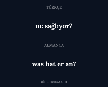 was hat er an? - ne sağlıyor?