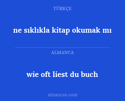 ne sıklıkla kitap okumak mı - wie oft liest du buch