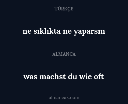 ne sıklıkta ne yaparsın - was machst du wie oft