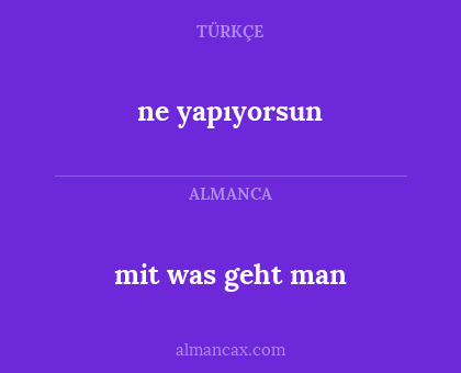 mit was geht man - ne yapıyorsun