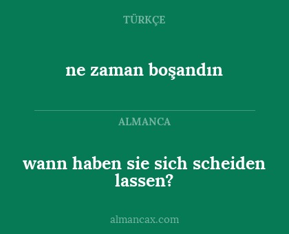 wann haben sie sich scheiden lassen? - ne zaman boşandın