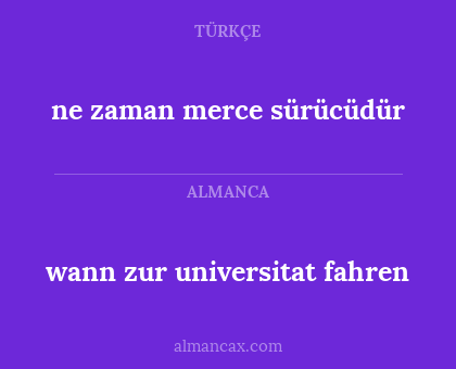 ne zaman merce sürücüdür - wann zur universitat fahren