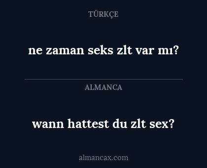 ne zaman seks zlt var mı? - wann hattest du zlt sex?