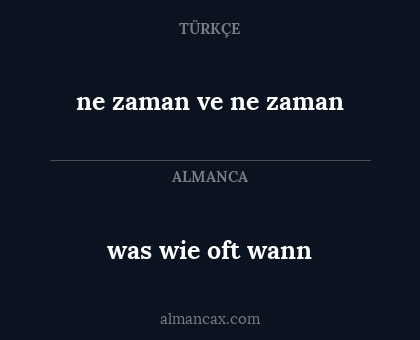was wie oft wann - ne zaman ve ne zaman