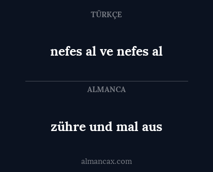 nefes al ve nefes al - zühre und mal aus