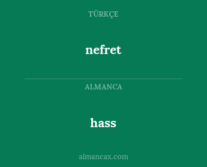nefret - hass