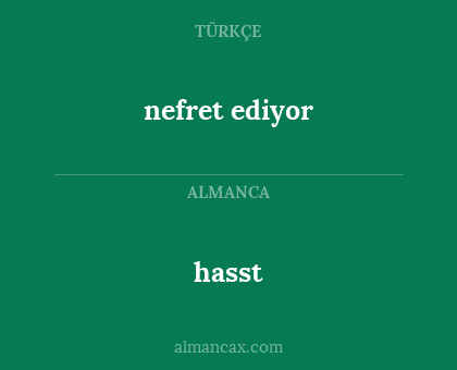 nefret ediyor - hasst
