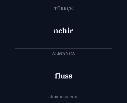 fluss - nehir