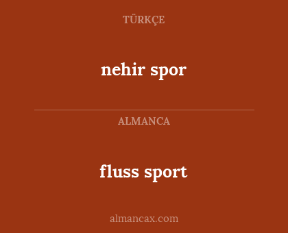 nehir spor - fluss sport