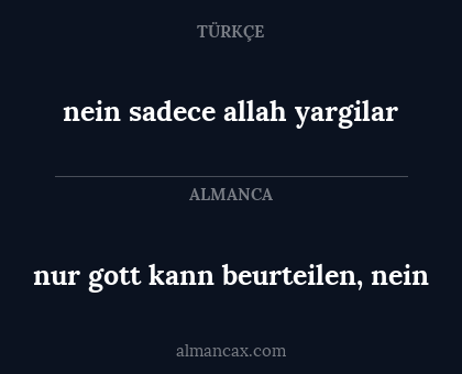 nein sadece allah yargilar - nur gott kann beurteilen, nein