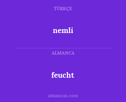 nemli - feucht