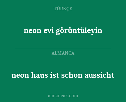 neon evi görüntüleyin - neon haus ist schon aussicht