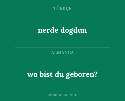 wo bist du geboren? - nerde dogdun