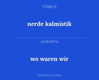nerde kalmistik - wo waren wir