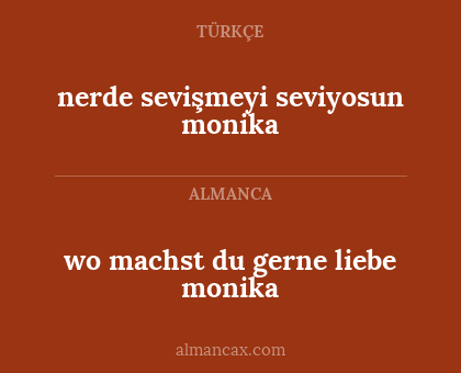 wo machst du gerne liebe monika - nerde sevişmeyi seviyosun monika