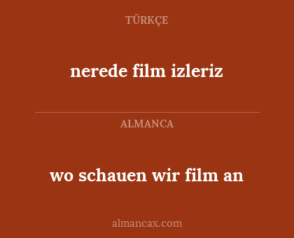 wo schauen wir film an - nerede film izleriz