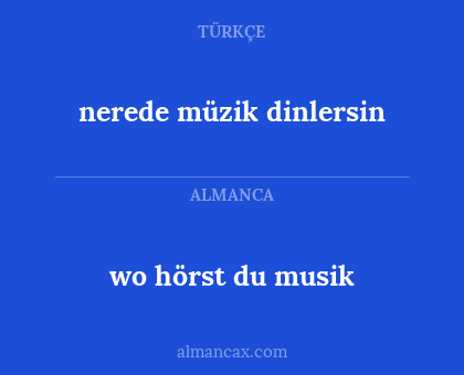 wo hörst du musik - nerede müzik dinlersin
