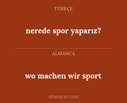 nerede spor yaparız? - wo machen wir sport