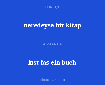 neredeyse bir kitap - i̇st fas ein buch