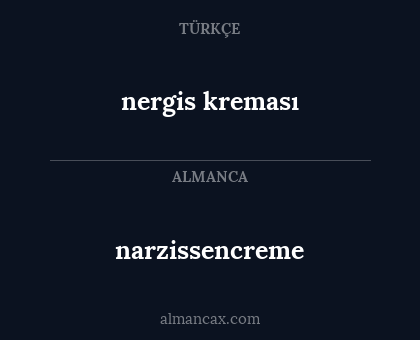 nergis kreması - narzissencreme