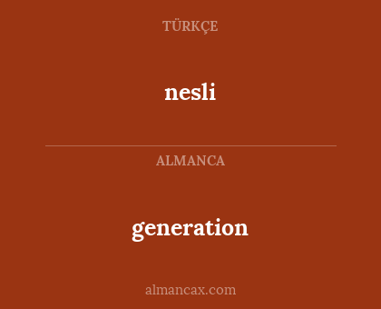 nesli - generation