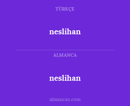 neslihan - neslihan