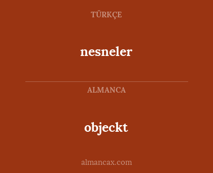 nesneler - objeckt