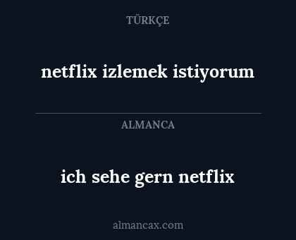 netflix izlemek istiyorum - ich sehe gern netflix