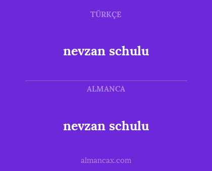 nevzan schulu - nevzan schulu