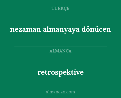 nezaman almanyaya dönücen - retrospektive
